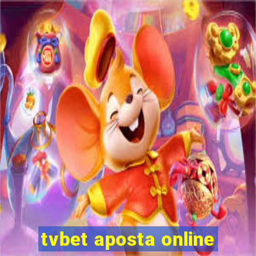 tvbet aposta online